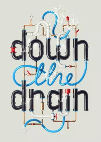 Adobe Photoshop Typography That’s Going Down the Drain