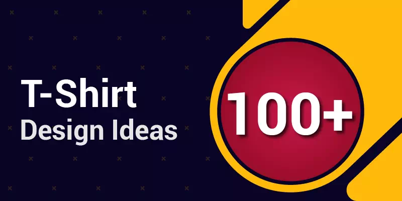 T-Shirt Design Ideas