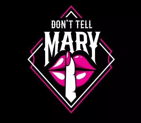 Don’t Tell Marry
