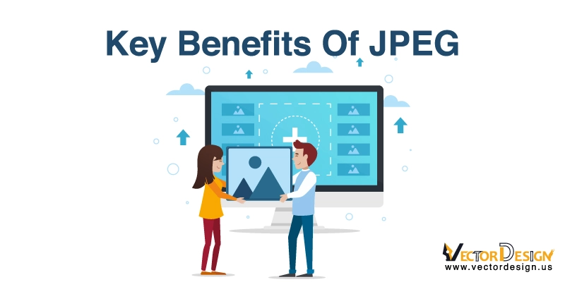 Key Benefits Of JPEG