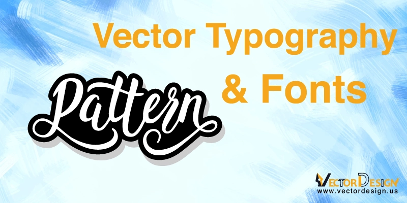 Vector Typography & Fonts