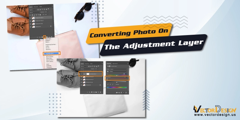Step 4 Converting Photo on the Adjustment-Layer Step 4 Converting Photo on the Adjustment-Layer