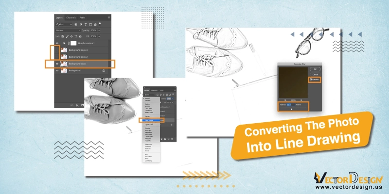 Step 5 Converting the Photo into Line Drawing Step 5 Converting the Photo into Line Drawing