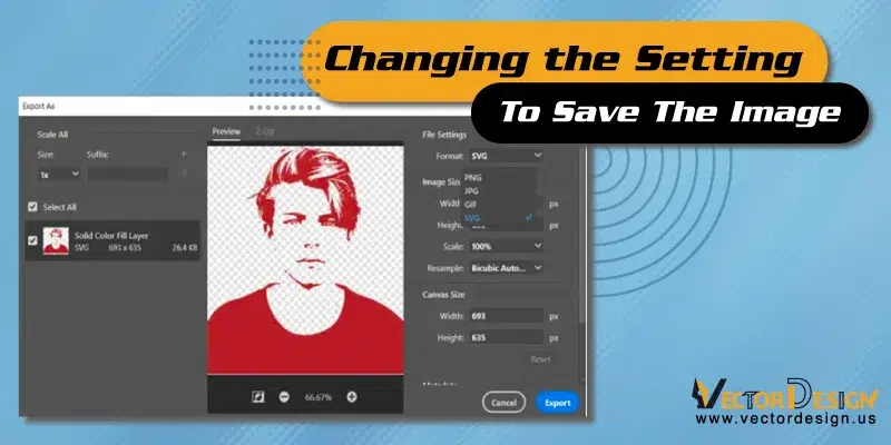 Step-9-Changing-the-Setting-to-Save-the-Image Step 9: Changing the Setting to Save Image