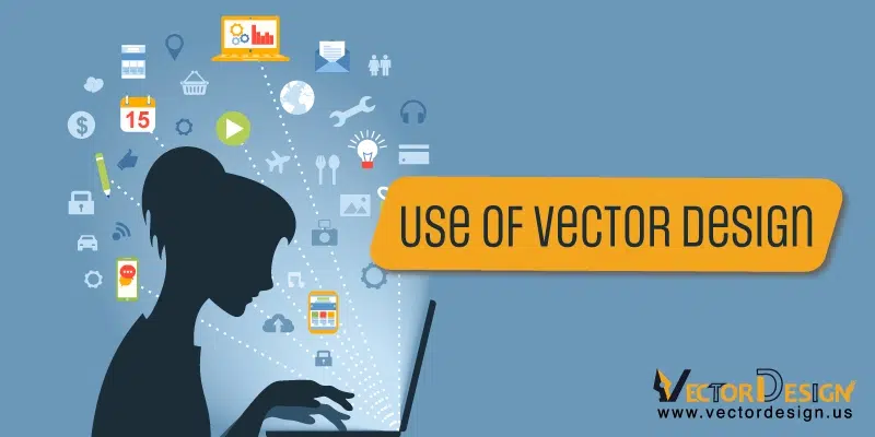 Use-of-Vector-Design Uses of Vector Design