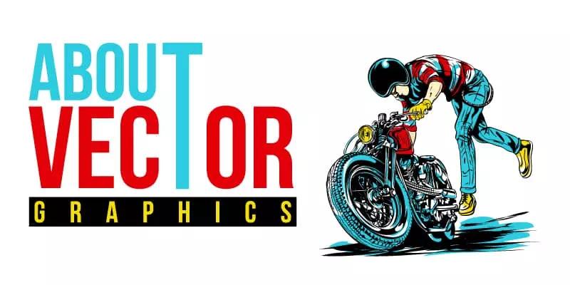 About-Vector-Graphics About Vector Graphics