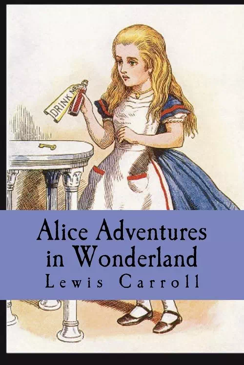 Alice's Adventures in Wonderland by Lewis Carroll Alice's Adventures in Wonderland by Lewis Carroll