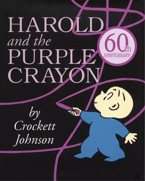 Harold and the Purple Crayon by Crockett Johnson Harold and the Purple Crayon by Crockett Johnson