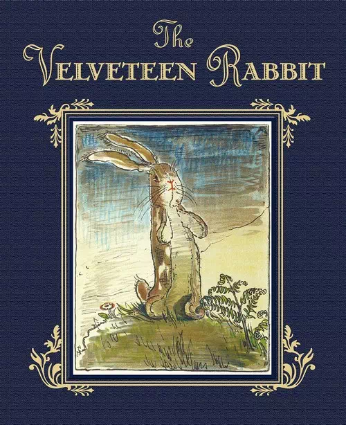 The Velveteen Rabbit by Margery Williams The Velveteen Rabbit by Margery Williams