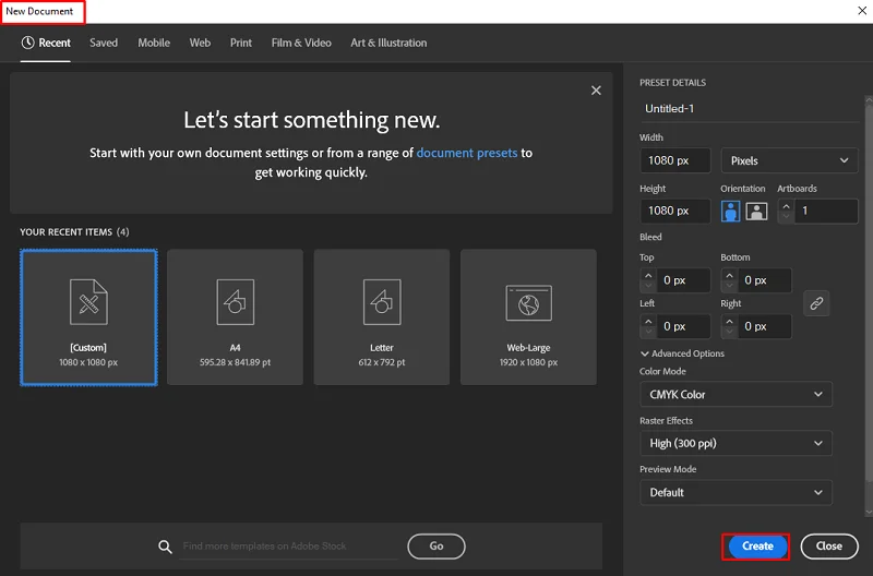 Open Illustrator and Create a New Document Open Illustrator and Create a New Document